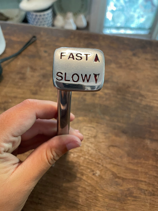 Stainless Steel Fast/Slow Handle
