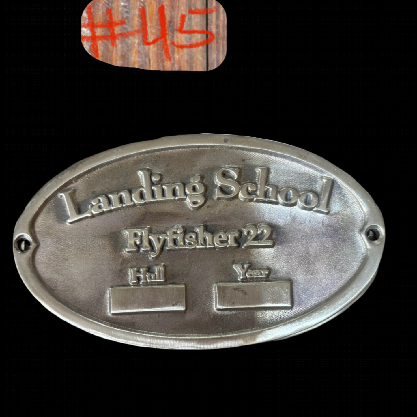 Landing School Flyfisher 22 Builders Plate