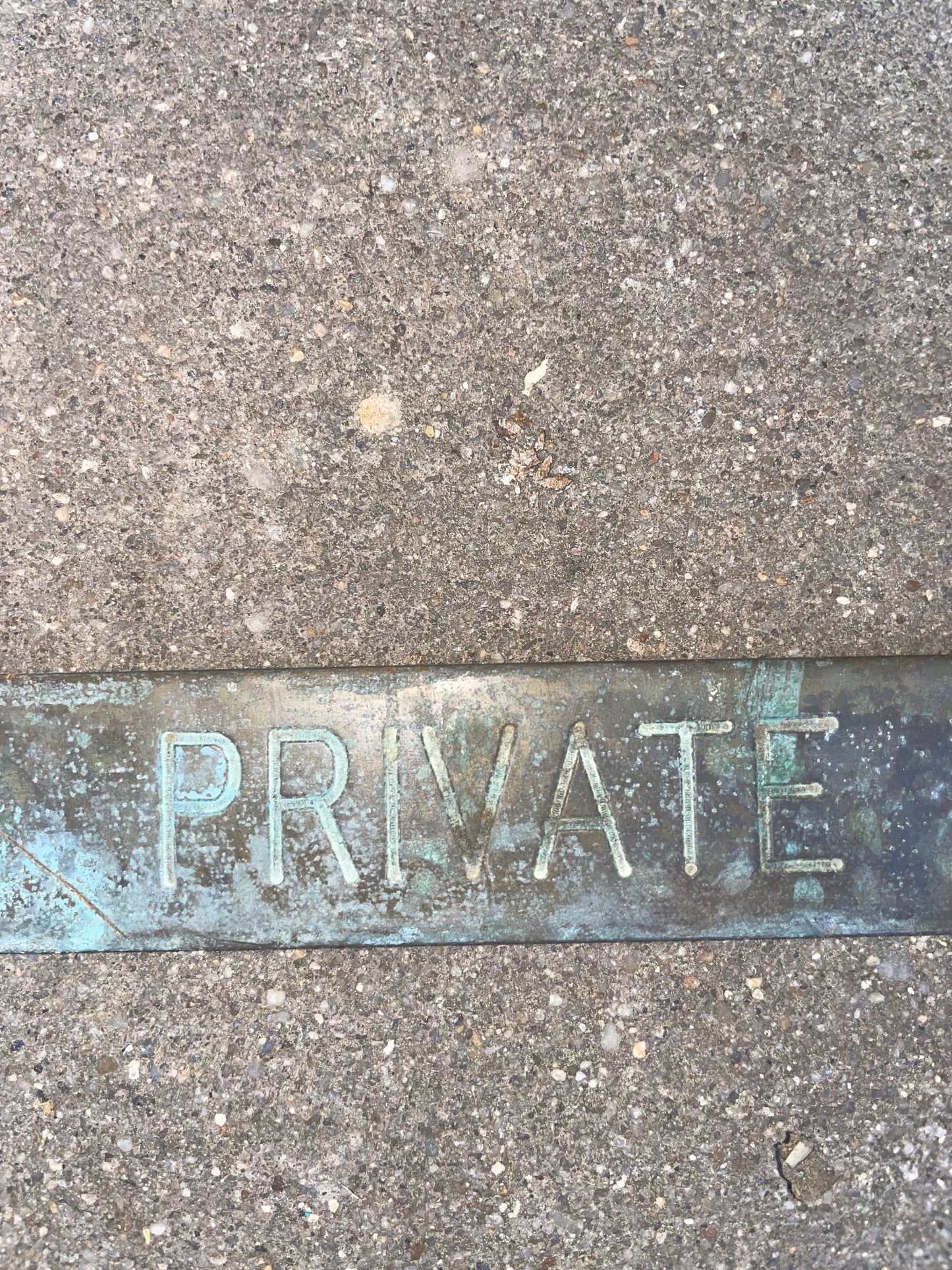 Vintage Bronze Private Plaque