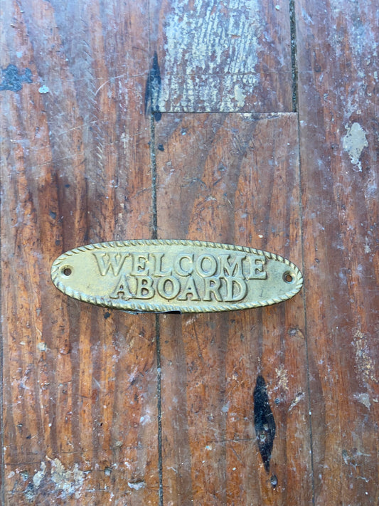 Welcome Aboard Brass Plaque