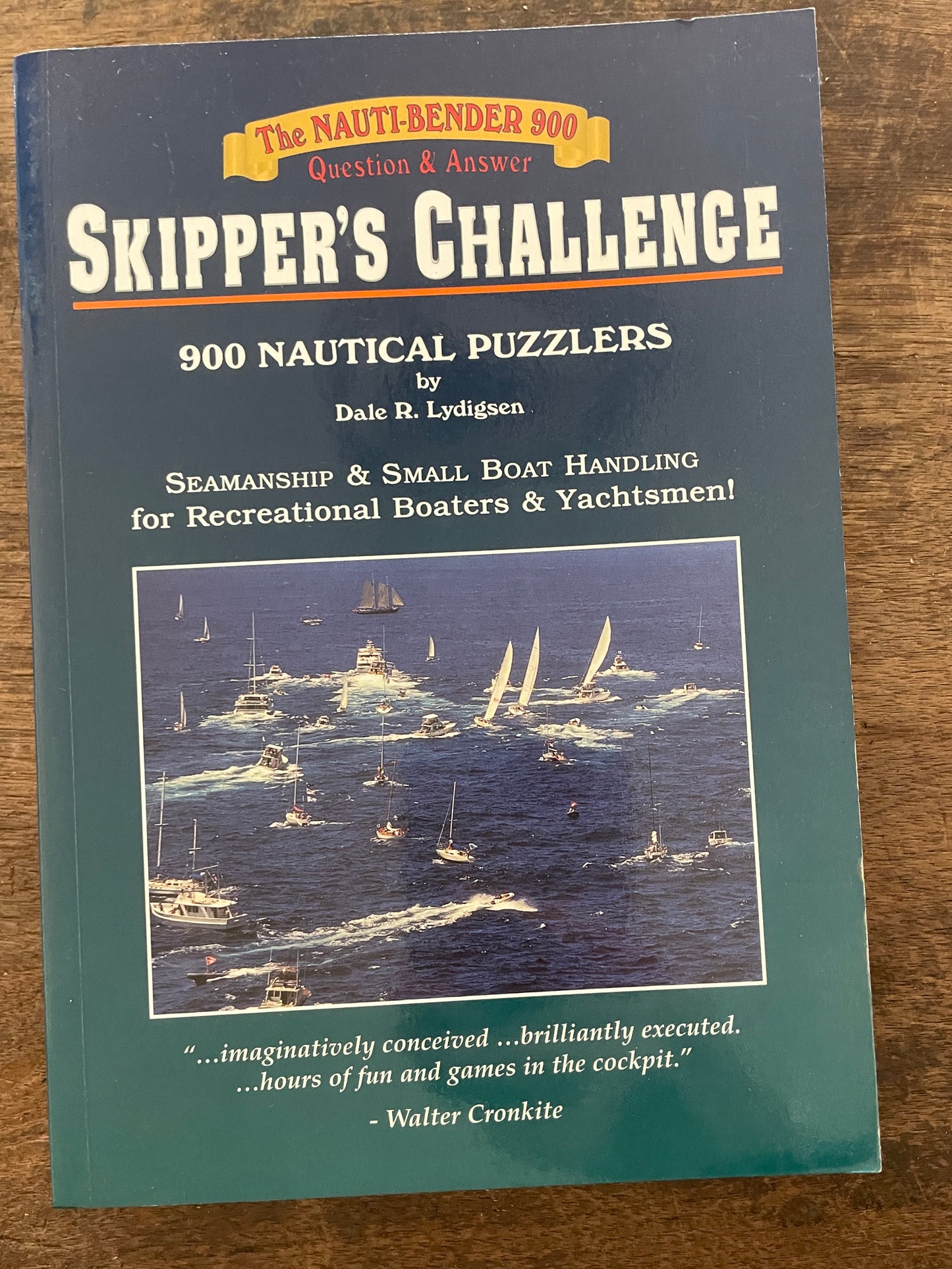 Skippers Challenge 900 Nautical Puzzlers BY Dale R. Lydigsen