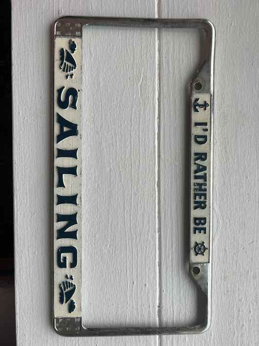 "I'd Rather Be Sailing" License Plate Frame Metal