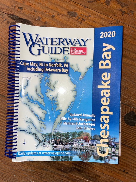 2020 Chesapeake Bay Waterway Guide- Cape May, NJ To Norfolk VA, & Delaware Bay